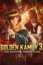 Nonton Film Golden Kamuy -The Abashiri Prison Raid- lk21 (2026)